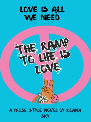 cover image of The Ramp of Life is Love